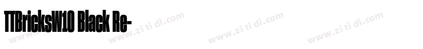 TTBricksW10 Black Re字体转换 TTBricksW10 Black Re字体转换
